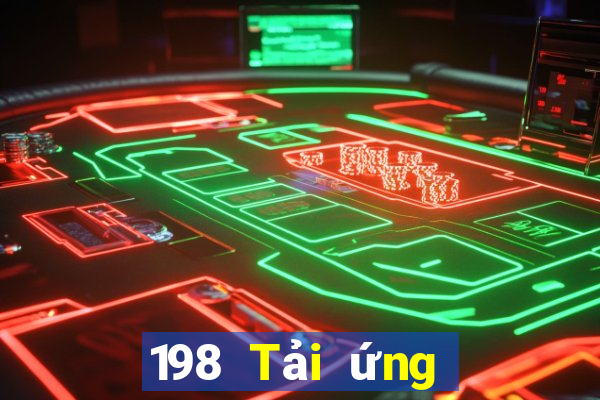 198 Tải ứng dụng Xổ số