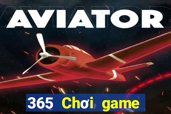 365 Chơi game bài mặt đối mặt