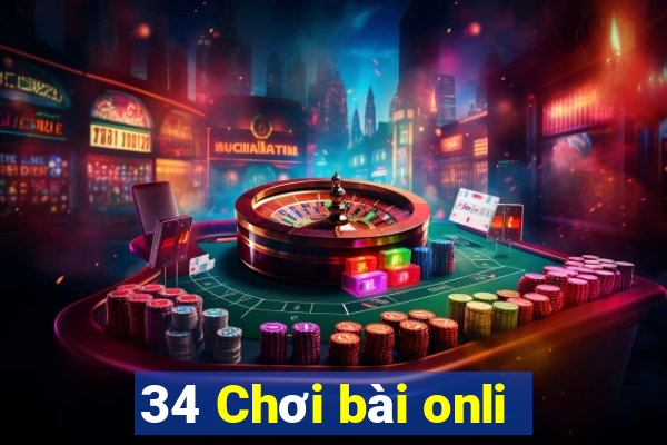 34 Chơi bài onli