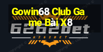 Gowin68 Club Game Bài X8