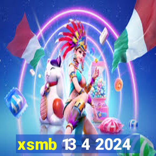 xsmb 13 4 2024