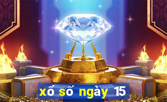 xổ số ngày 15