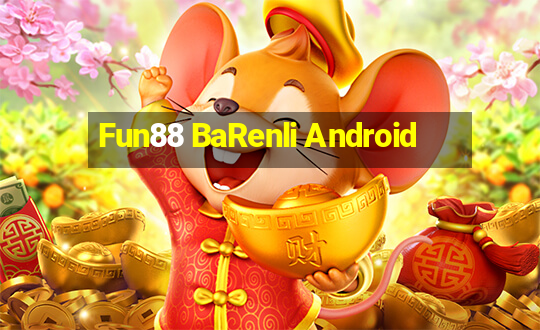 Fun88 BaRenli Android