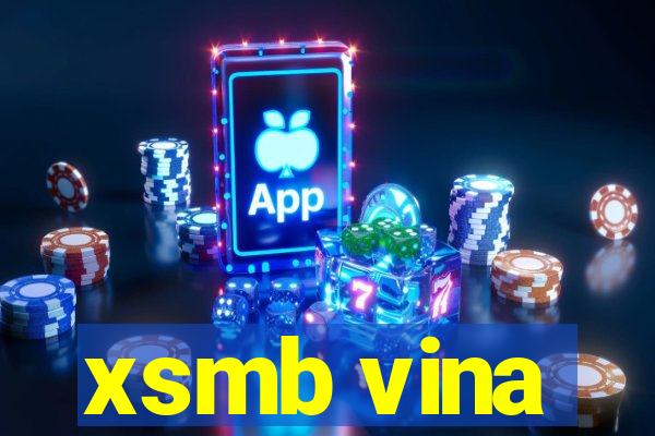 xsmb vina