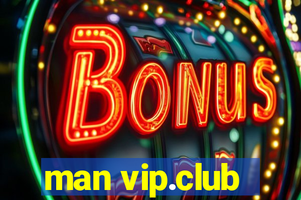 man vip.club