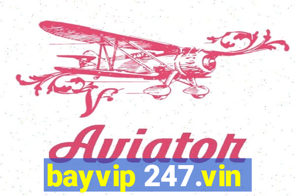 bayvip 247.vin