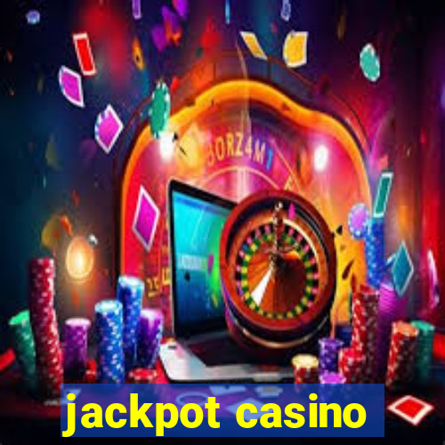 jackpot casino