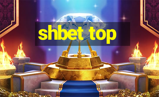 shbet top