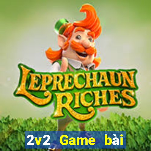 2v2 Game bài địa chủ tải về