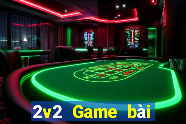 2v2 Game bài địa chủ tải về