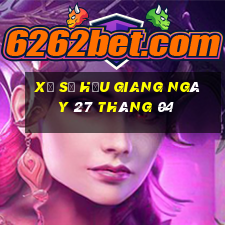 xổ số hậu giang ngày 27 tháng 04