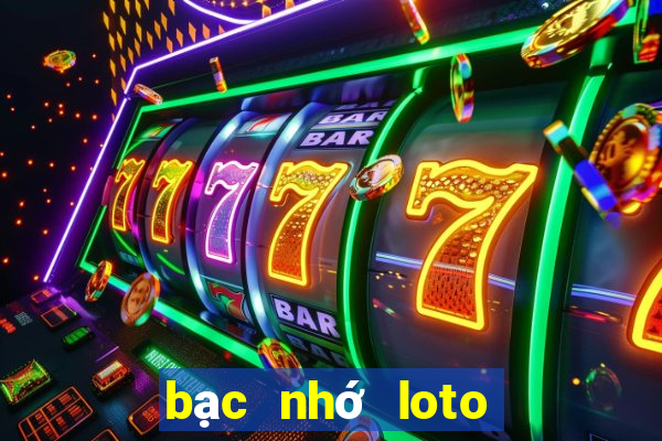 bạc nhớ loto ra theo loto