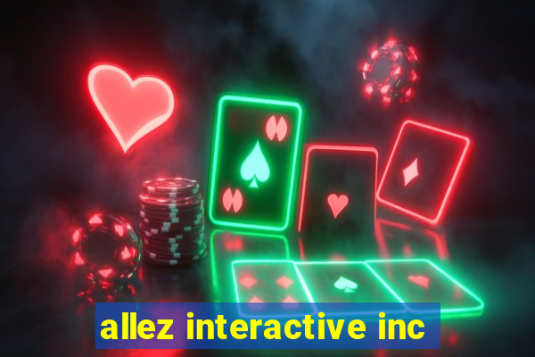 allez interactive inc