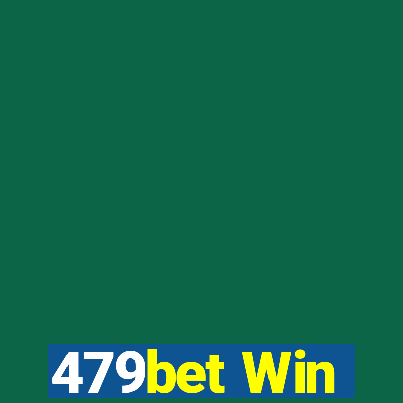 479bet Win