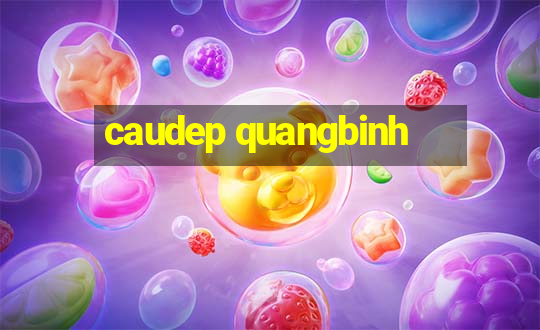 caudep quangbinh