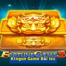 Kìngun Game Bài Ios