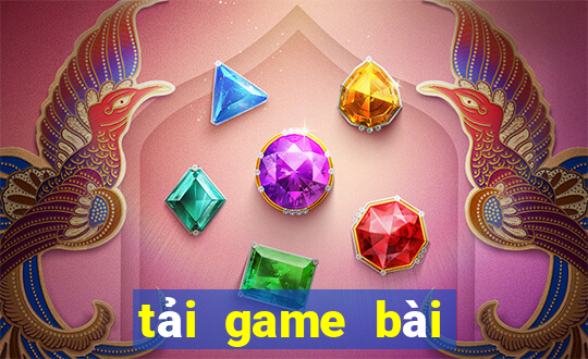 tải game bài đổi thưởng uy tín cho pc