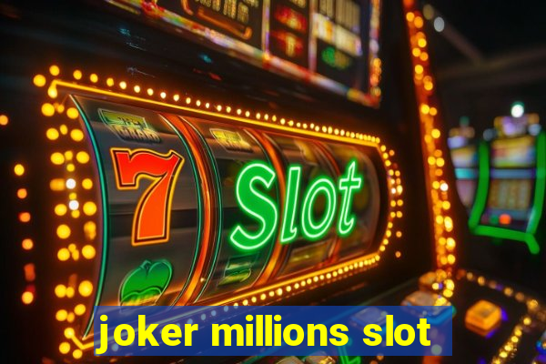 joker millions slot