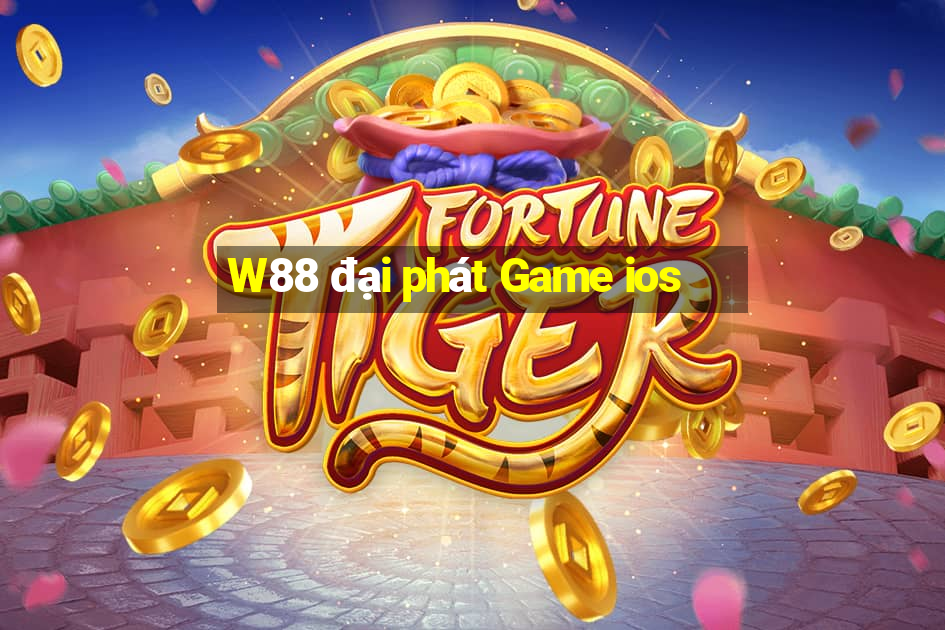 W88 đại phát Game ios