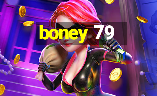 boney 79