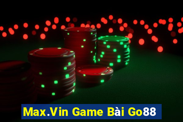 Max.Vin Game Bài Go88