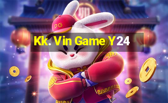 Kk. Vin Game Y24