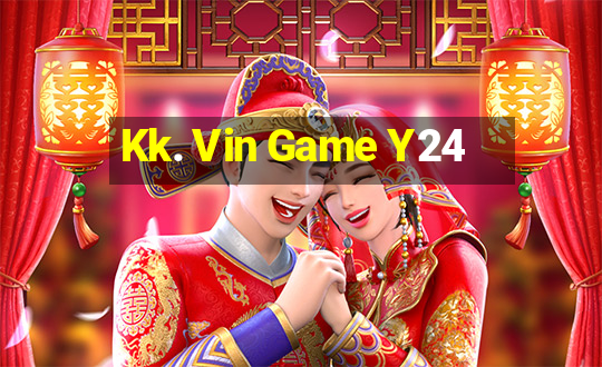 Kk. Vin Game Y24