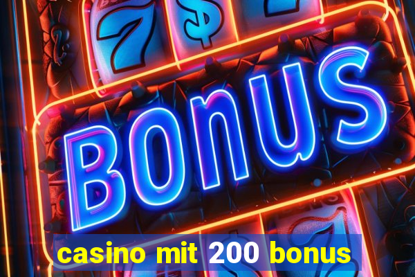 casino mit 200 bonus