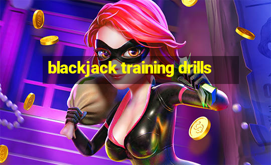 blackjack training drills