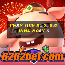 Phân tích Xổ Số bắc ninh ngày 6