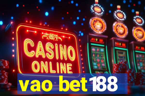 vao bet188