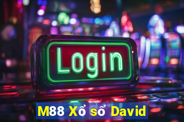 M88 Xổ số David