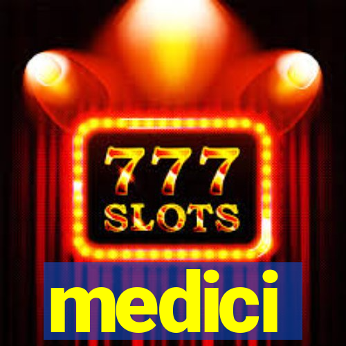 medici