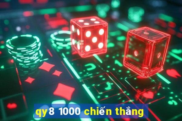 qy8 1000 chiến thắng