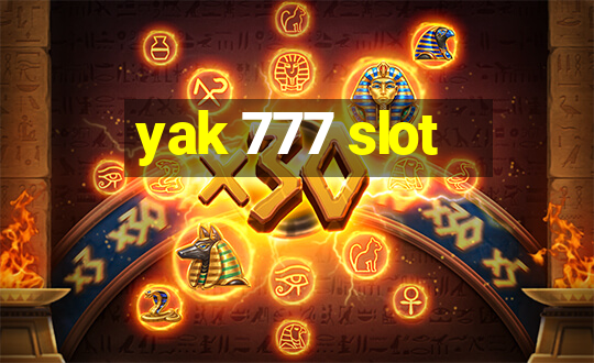 yak 777 slot