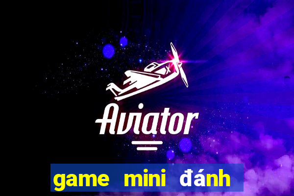 game mini đánh bài tiến lên