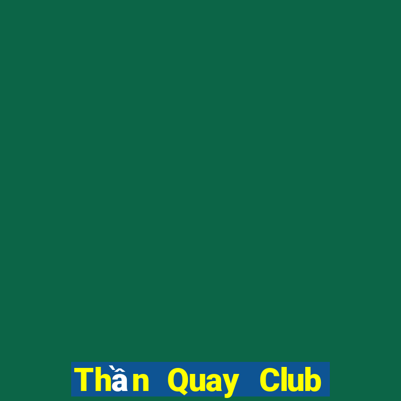 Thần Quay Club Game Thẻ Bài Eloras