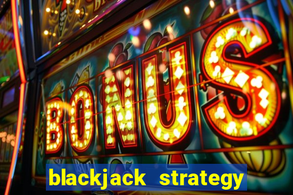 blackjack strategy card free