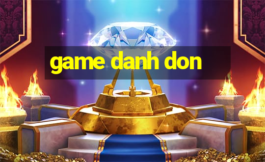 game danh don