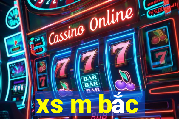 xs m bắc