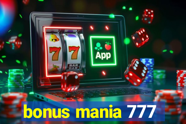 bonus mania 777