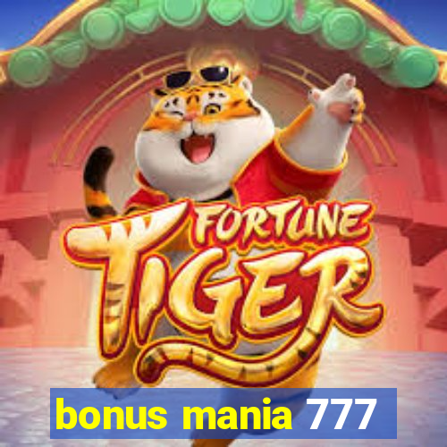 bonus mania 777