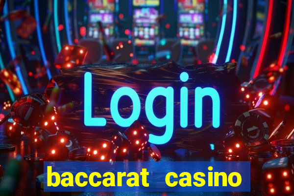 baccarat casino online game