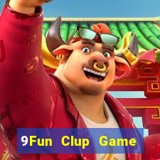 9Fun Clup Game Bài Live