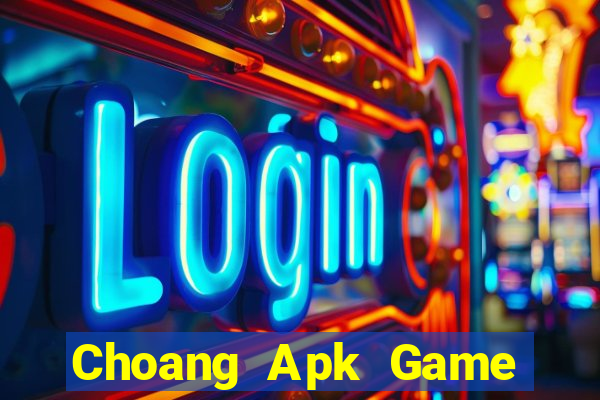 Choang Apk Game Bài Poker Online