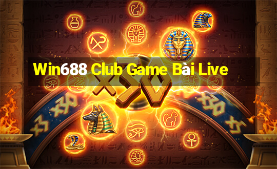 Win688 Club Game Bài Live