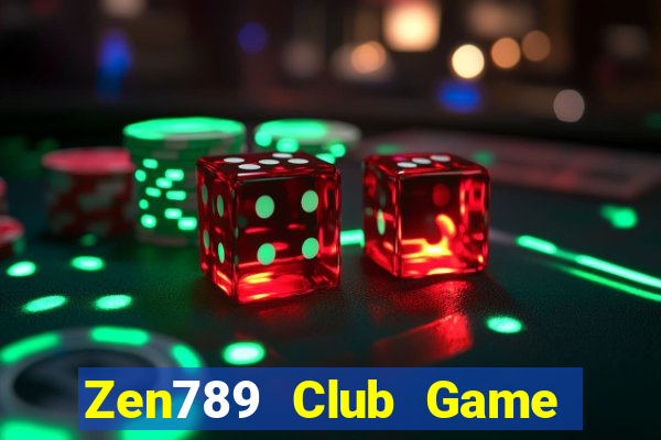 Zen789 Club Game Bài Hát