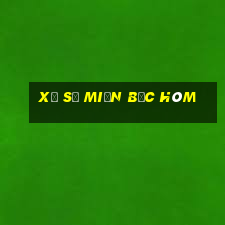 xổ số miền bắc hôm