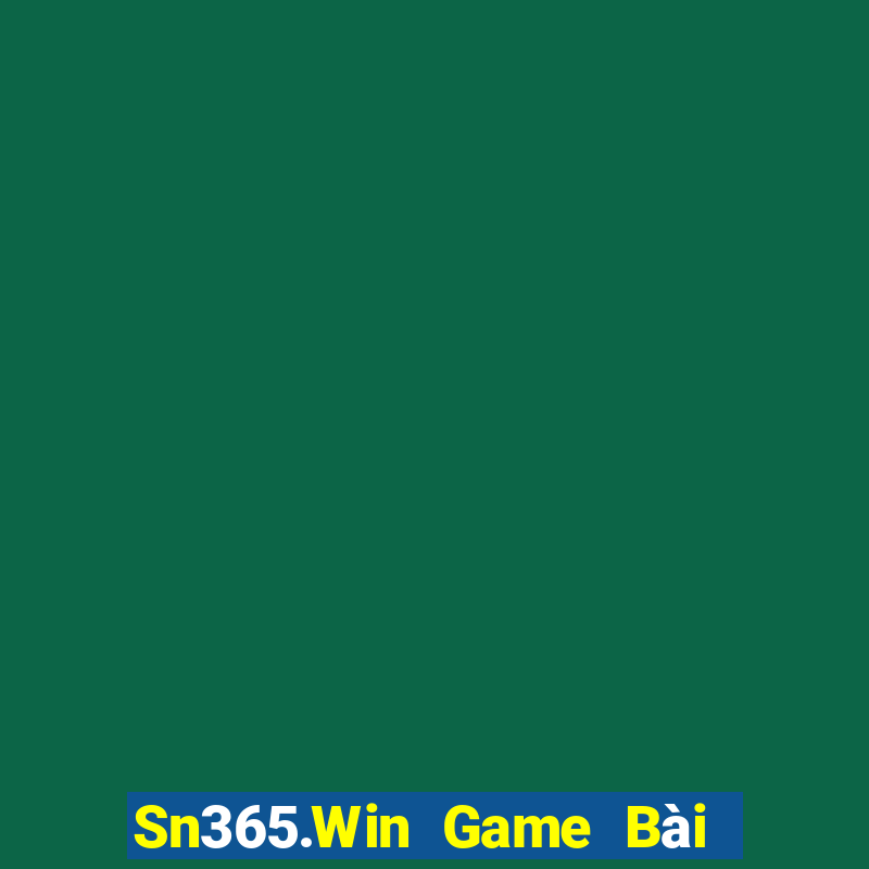 Sn365.Win Game Bài Đổi Thưởng B52