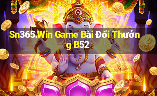 Sn365.Win Game Bài Đổi Thưởng B52